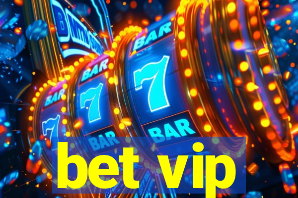 bet vip